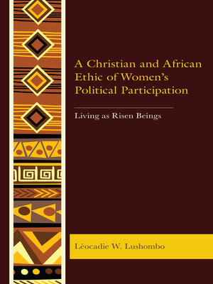 cover image of A Christian and African Ethic of Women's Political Participation